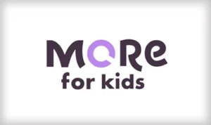 More for Kids